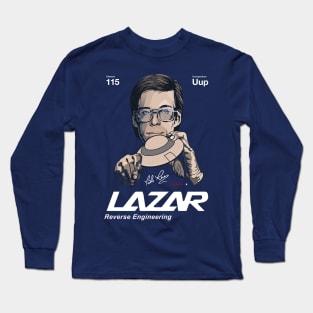 Area 51 Bob Lazar Reverse Engineering Long Sleeve T-Shirt